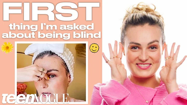 Molly Burke Reveals Her "First" Everything! | Teen...