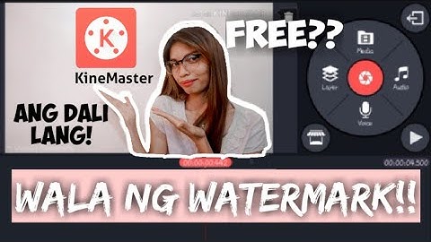 HOW TO REMOVE WATERMARK IN KINEMASTER FOR FREE 2019 (Tagalog) | Cheryl Agan