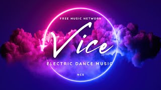 New Vice Free Music Network Ncs