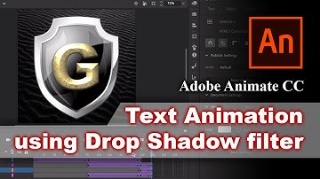 Text Animation using Drop Shadow filter: Adobe Animate CC