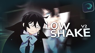 Tutorial Low Shake V2 in Alight Motion | AMV