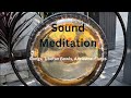 Sound Meditation for Peace and Abundance
