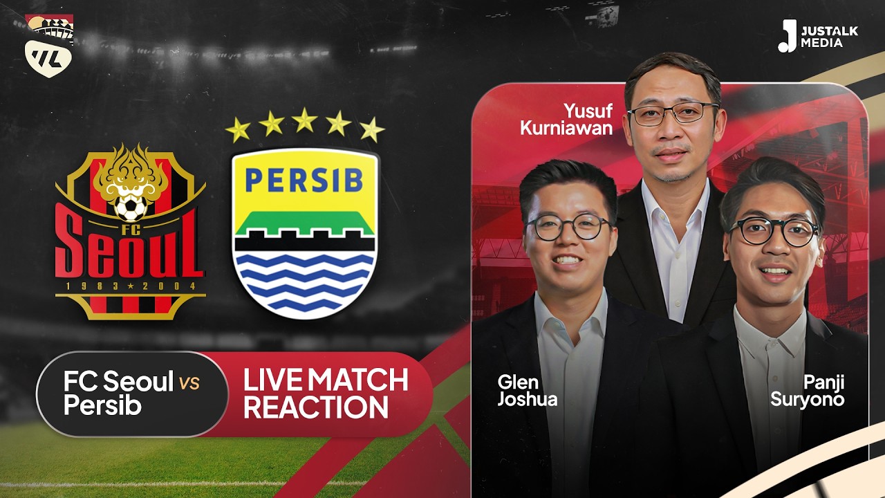WARGA LOKAL LIVE REACTION ACL #09 : FC SEOUL VS PERSIB BANDUNG