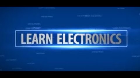 basic electronics 1 (introduction to active and passive components)