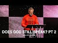 Does God Speak? Part 2 | Pastor Bryan Matthews | New Life Church