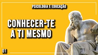 A Educação de Sócrates e Platão | Psicologia e Educação | 001 - Parte 1