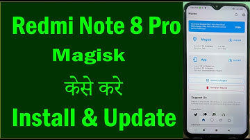 Magisk Manager Redmi Note 8 Pro Install & Update | Install Magisk Manager on Redmi Note 8 Pro |