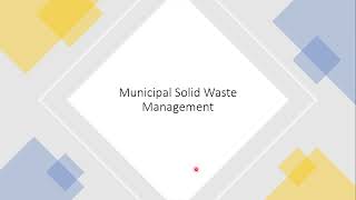 NPTEL - Ecology & Environment - Problem Solving Session (Week 6) - Municipal Solid Waste Management