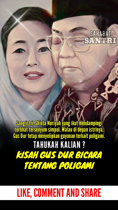 humor gus dur bicara tentang poligami #gusdur #gusdurian #shorts