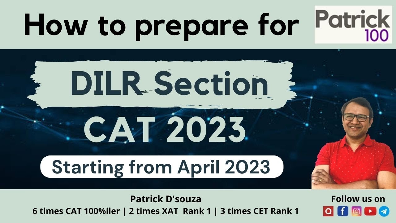 How to prepare DILR Section for CAT 2023 If starting from April 2023