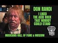Don Randi talks about working with Bruce &amp; Terry and a surprise visitor to the studio.