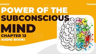 (Chapter 13) The Power of Your Subconscious Mind (AudioBook) - I Dr. Joseph Murphy I