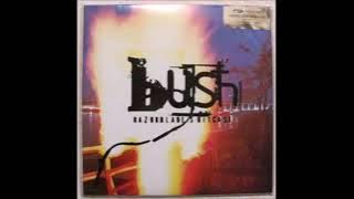 Bush  - R̲a̲z̲o̲r̲blade S̲uitcase (Full Album)