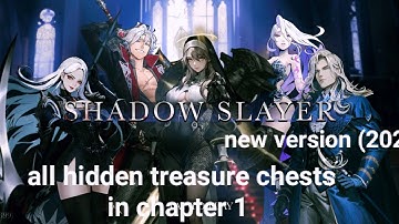 Hidden treasure chests(shadow slayer new ver) chapter 1