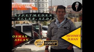 MehmeT İlhaN Ft Osman Aslan / Eller Aldı / 2017 - HD VİDEO OFFİCİAL - Kesin Dinle  FuLL Damar ! Resimi