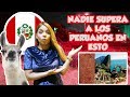 8 COSAS DE LOS PERUANOS QUE NADIE PUEDE SUPERAR