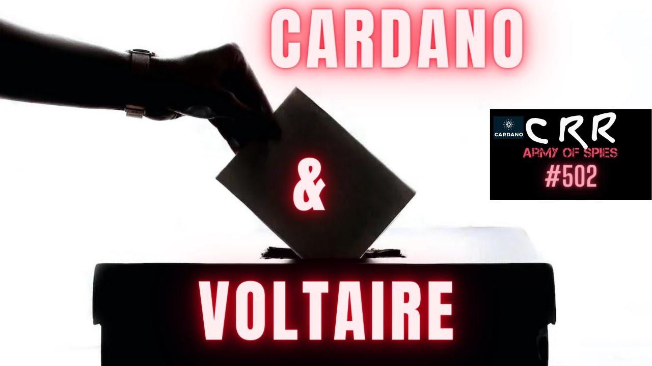 Cardano (ADA) & Voltaire | Cardano Rumor Rundown #502