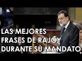 Las mejores frases de Rajoy durante su mandato | VERNE