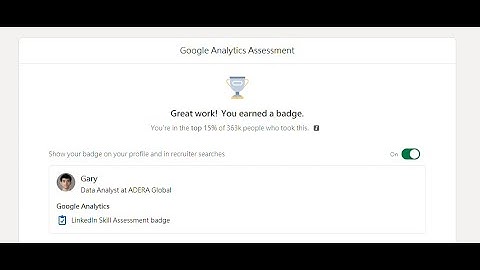 Linkedin Google Analytics Assessment passed in 2021 | Top 15%