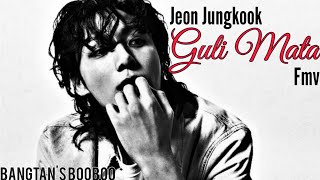 Jeon Jungkook - Guli Mata Fmv