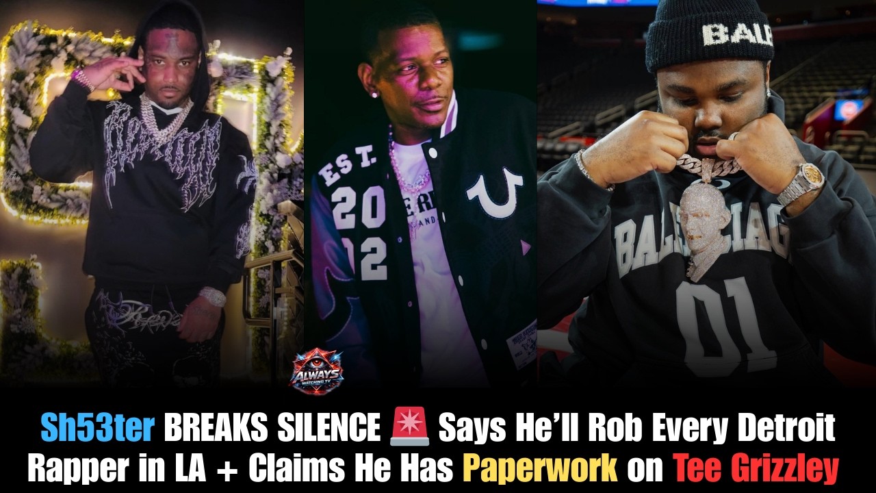 Sh53ter предупреждает детройтских рэперов в Лос-Анджелесе и планирует снять все документы с Tee G...