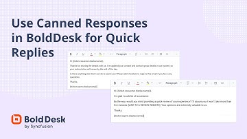 Use Canned Responses in BoldDesk for Quick Replies