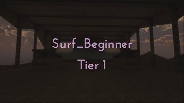 How to Surf Surf_Beginner? | CS:GO SurfThrough