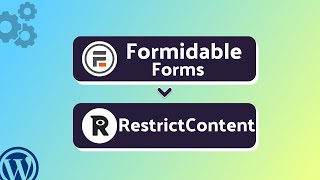 Integrating Formidable Forms with RestrictContent | Step-by-Step Tutorial | Bit Integrations