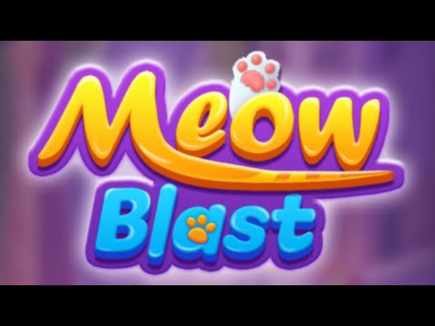 Meow Blast! Stage Clearing Guide: Move Planning and Combo Strategies