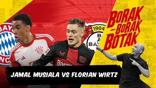 'Wonderkid' paling bernilai : Jamal Musiala vs Florian Wirtz | Borak-Borak Botak | Arena 2