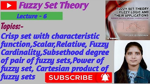 |Lec-6|Scalar|Relative|Fuzzy Cardinality|Subsethood degree|Fuzzy set