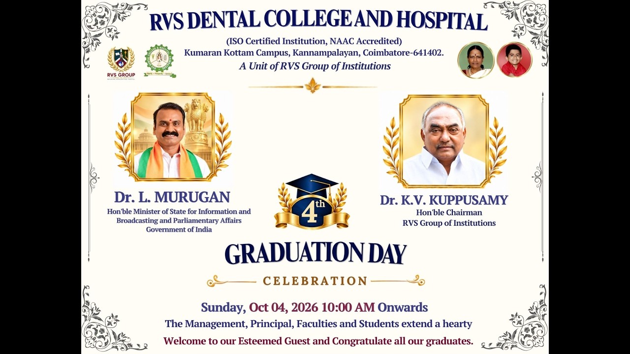 RVS DENTAL COLLEGE AND HOSPITAL || 4th GRADUATION DAY CELEBRATION