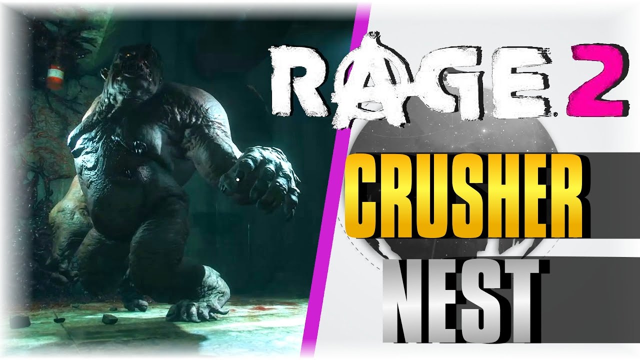 CRUSHER NEST!!! | RAGE 2 | [The Beginning] [7 Hours In]