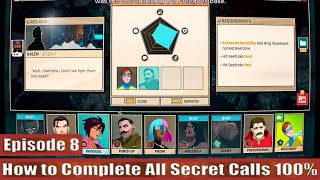 Famous Dispatch Episode 8 How to Complete All Secret Calls 100% (Invisigal+Coupe+Waterboy) Wealth