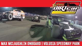 Super DIRTcar Series onboard with Max McLaughlin at Volusia