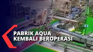 Pascabanjir, Pabrik Aqua kembali Beroperasi secara Bertahap