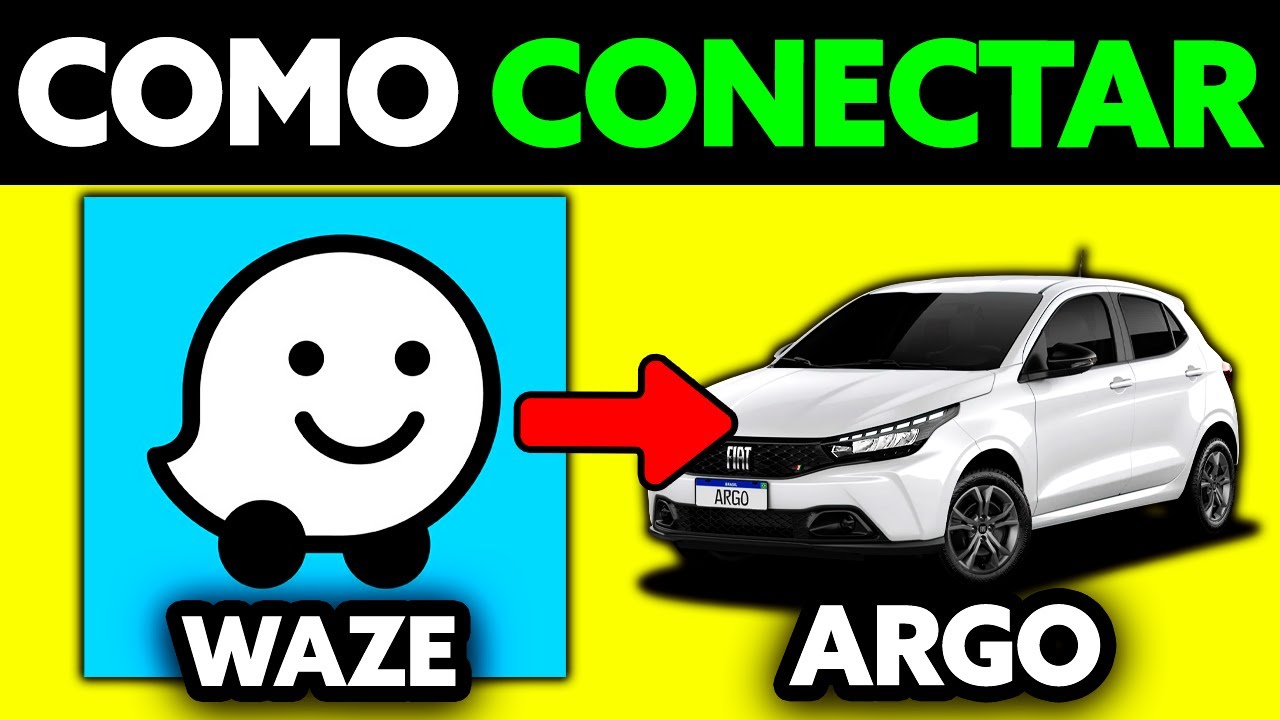 Como Conectar Waze no Argo (2025,2024,2023) - Passo a Passo