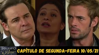Triumph of Love - MONDAY - 05/10/21 - Chapter 126 - Summary of the Telenovela Triumph of Love