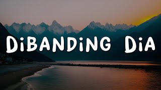 Lyodra - Dibanding Dia | Lirik Lagu (Mix Playlist)
