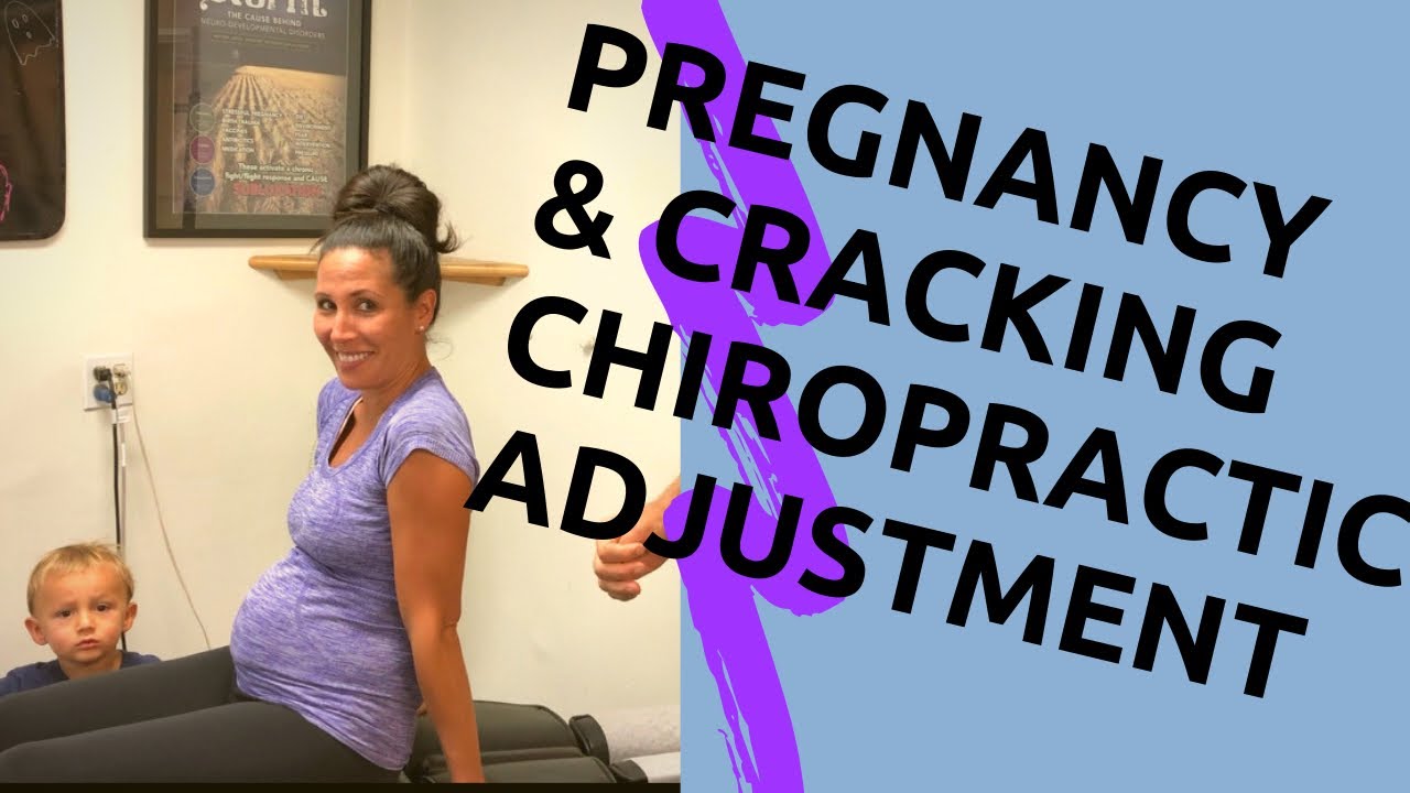 Pregnancy and cracking chiropractic adjustment YouTube