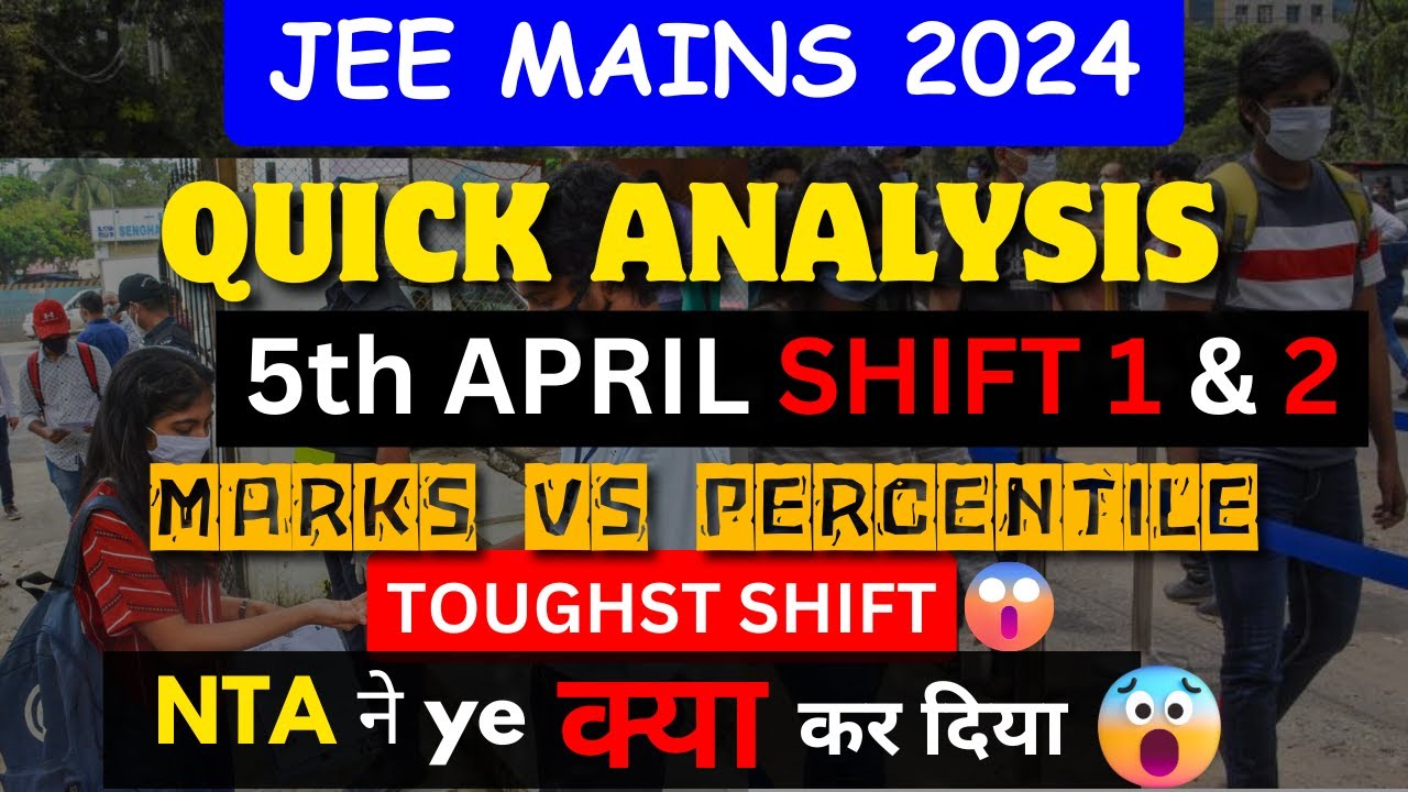 JEE Main 5th April Shift 1 2 Marks Vs Percentile 5 April Shift 1 jee-main-5th-april-shift-1-2-marks-vs-percentile-5-april-shift-1