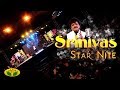 Srinivas Star Nite   Malgudi subha Anand Aravindakshan Surmukhi  Jaya TV