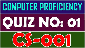 CS001 Quiz No 1 Fall 2021 By Anjam Hussain | - VU-Computer Proficiency License Quiz No 01
