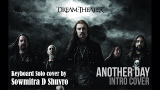 Dream Theater - Another Day | Intro cover | Keyboard solo cover by Sowmitra D Shuvro screenshot 2