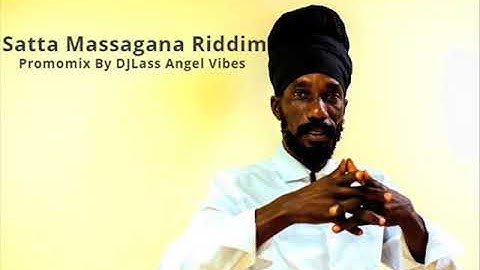 Satta Massagana Riddim Mix Feat. Morgan Heritage, Capleton, Sizzla, (April Refix 2018)