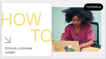 Embed a videoask widget on your website | VideoAsk Tutorial