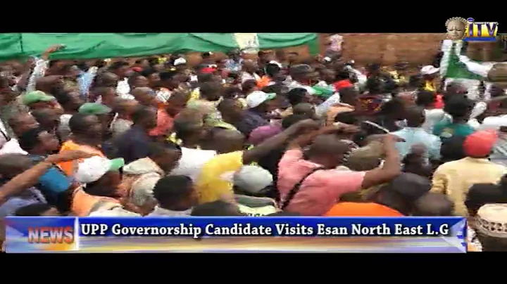 UPP Governorship Candidate Visits Esan North East L.G.A