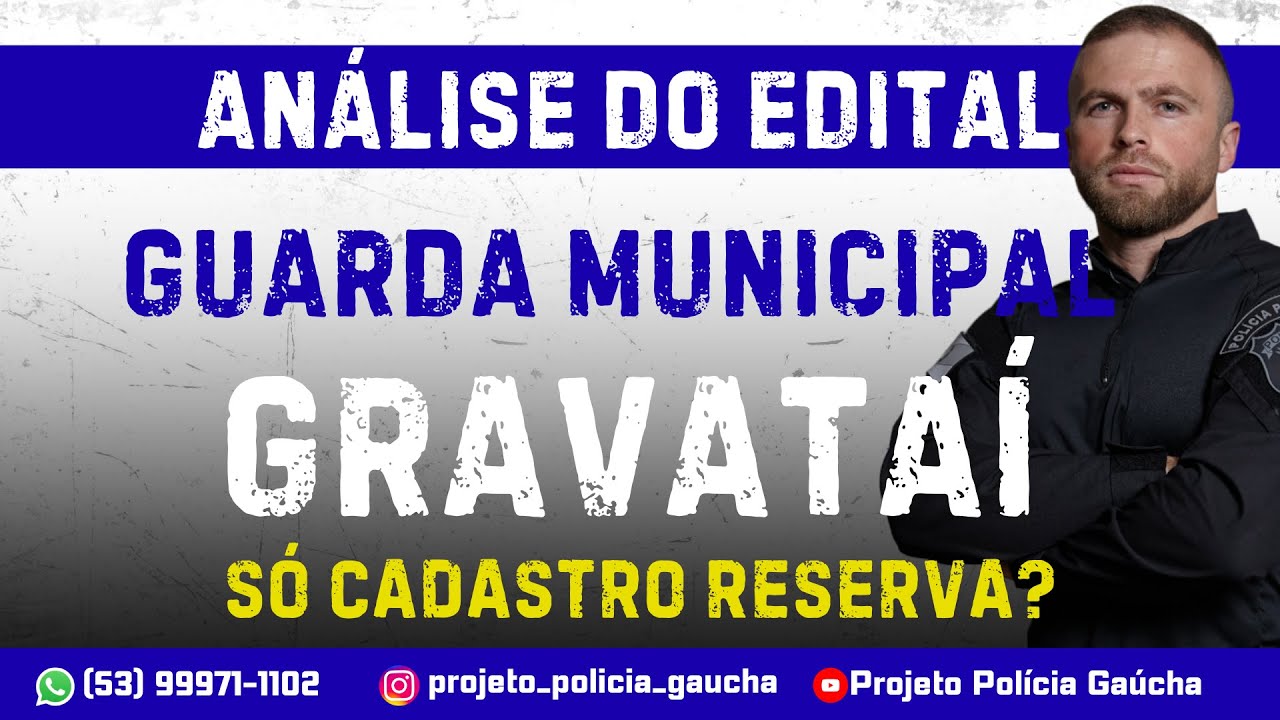 Análise do edital - Guarda Municipal de Gravataí/RS