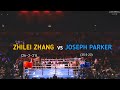 SIARAN TINJU DUNIA HARI INI🥊🥊23 Nov 2025 ZHILEI ZHANG(CHN) VS JOSEPH PARKER(NZL) | Boxing Live today