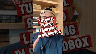 Tutorial record langsung di aplikasi rekordbox laptop #alatdj #dj #pioneerdj #rekordbox #record #fyp